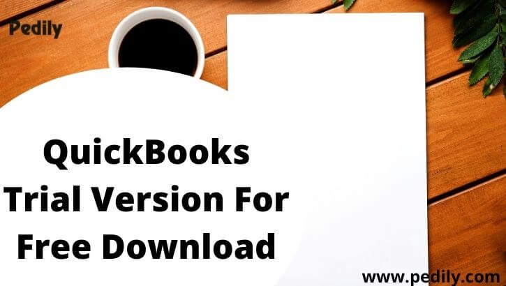 QuickBooks Trial Version Free Download